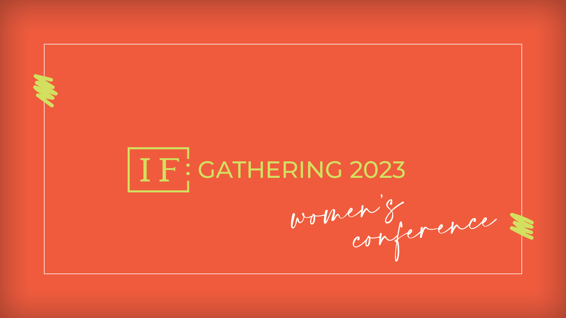 IF:Gathering 2023
April 28–29 | Oak Brook
